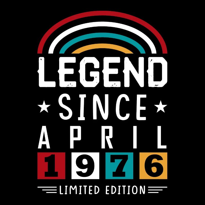 1976 Legend Since Geburtstag Geschenk April