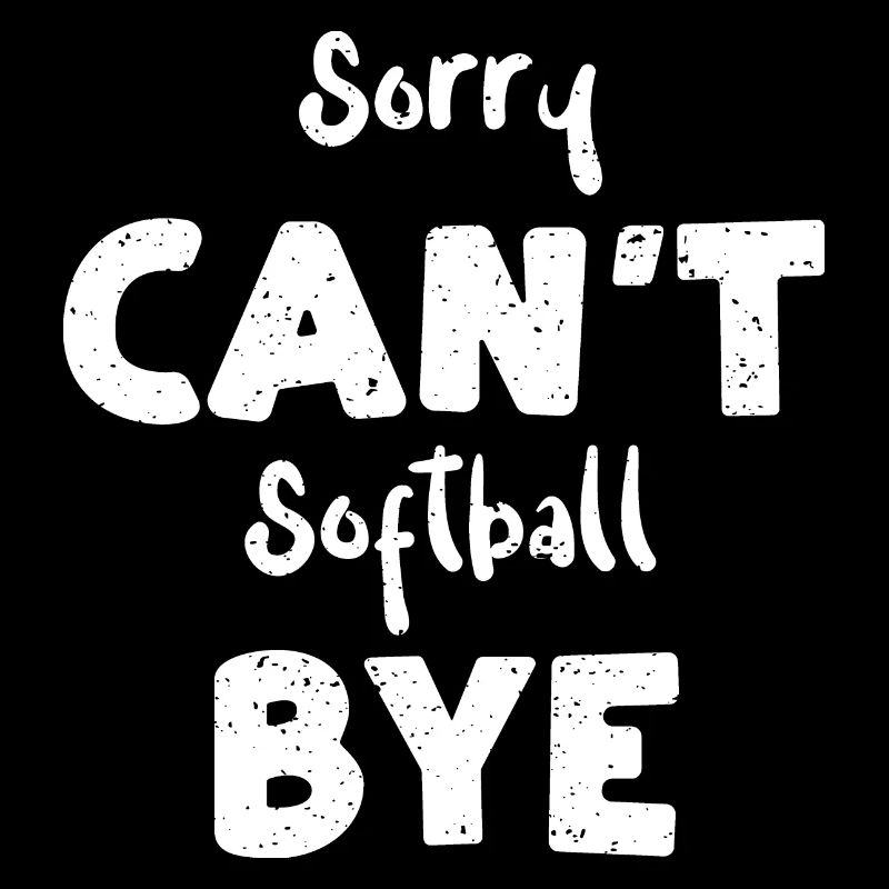Désolé ne peut pas Softball Bye