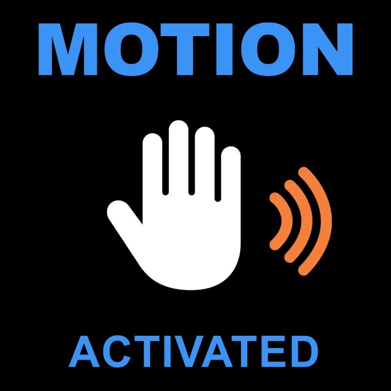 Motion Activated