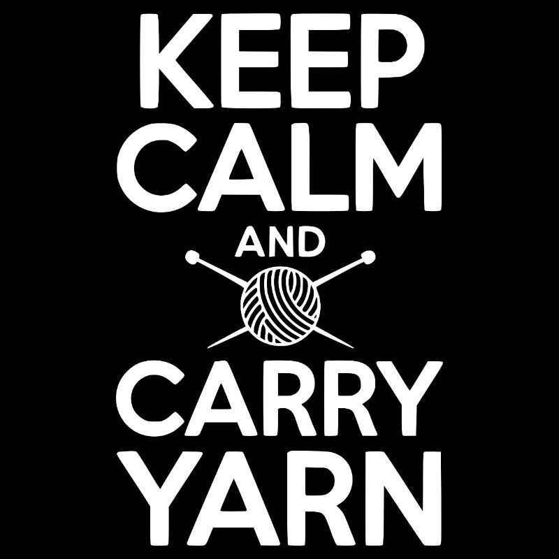 Bleib ruhig und trage Garn mit dir
