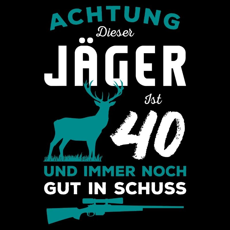 Berufsjäger Jagdbekleidung Geburtstag Jäger
