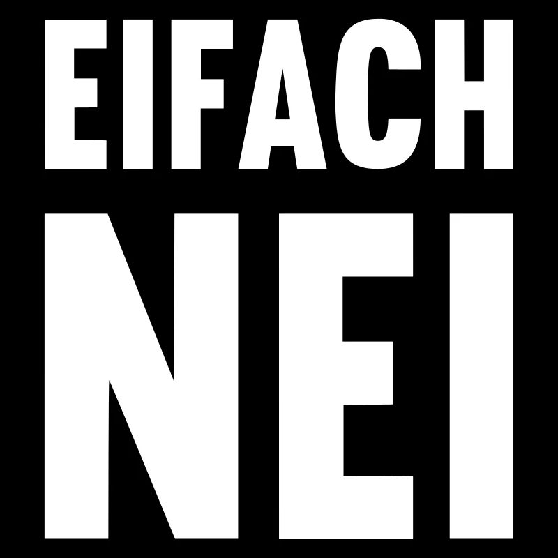 Schweizerdeutsch - Einfach NEIN