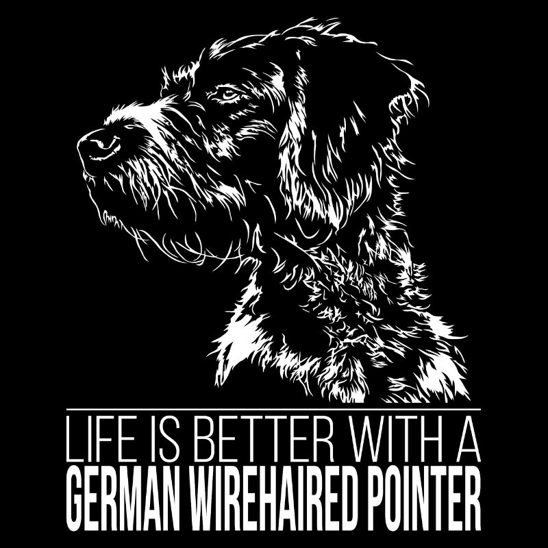 GERMAN WIREHAIRED POINTER Life is better Wilsigns