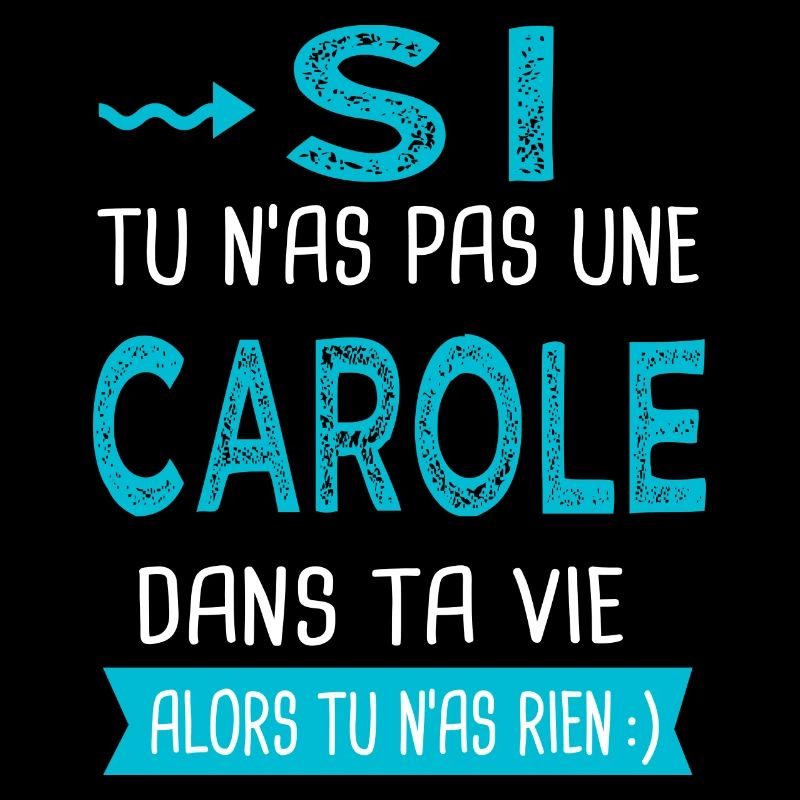 Carole Si tu n as pas une Carole