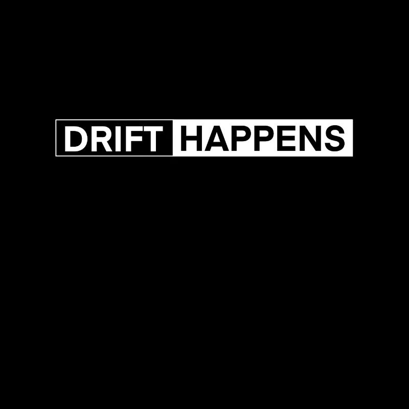 Drift Happens Auto Racing Gift