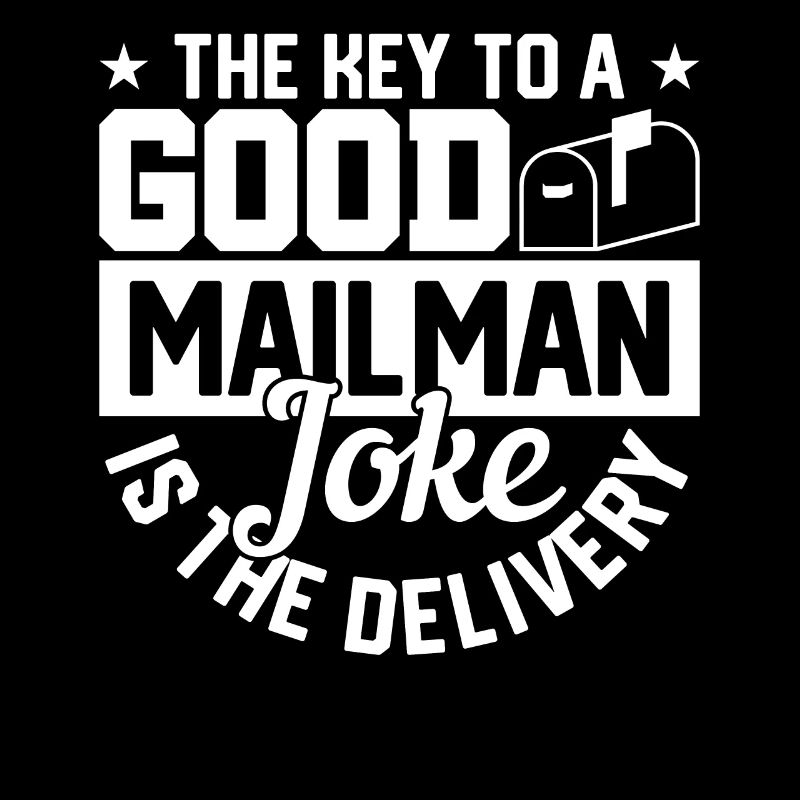 A GOOD MAILMAN JOKE Cadeaux pour les facteurs,