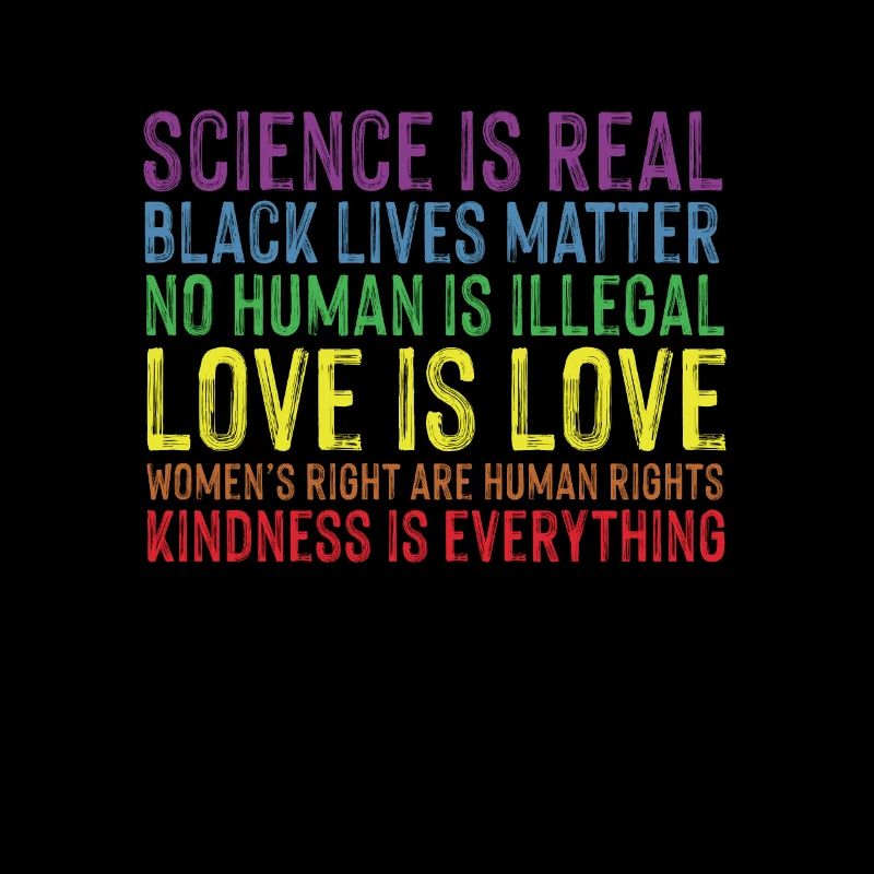 Kindness is EVERYTHING Science is Real Love