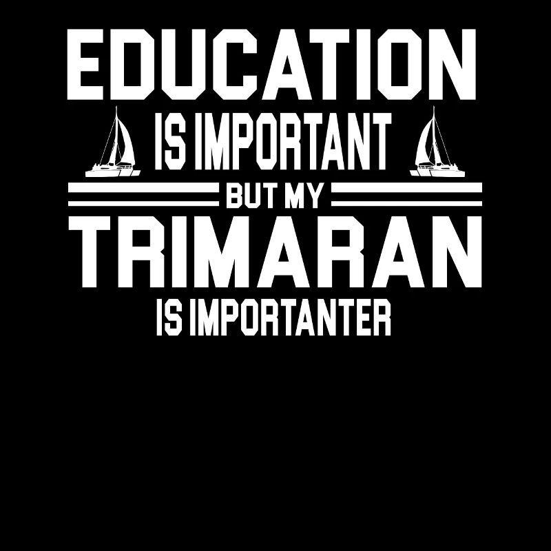 Funny trimaran present idea for trimaran captains