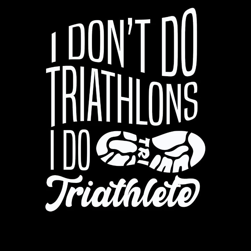 JE NE FAIS PAS DE TRIATHLONS, JE FAIS DES CADEAUX DE TRIATHLÈTE