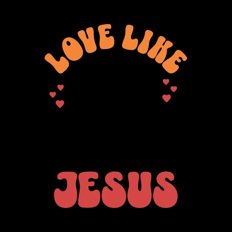 Love Like Jesus Retro 70s Style