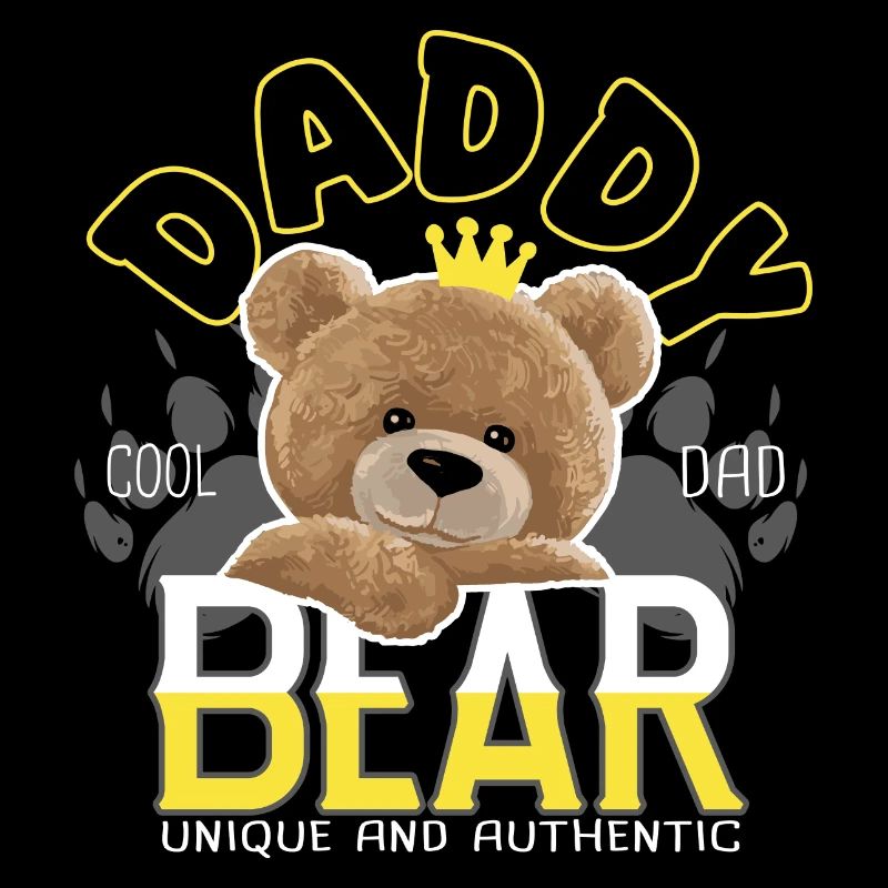 Daddy Daddy Bear Dad Cool
