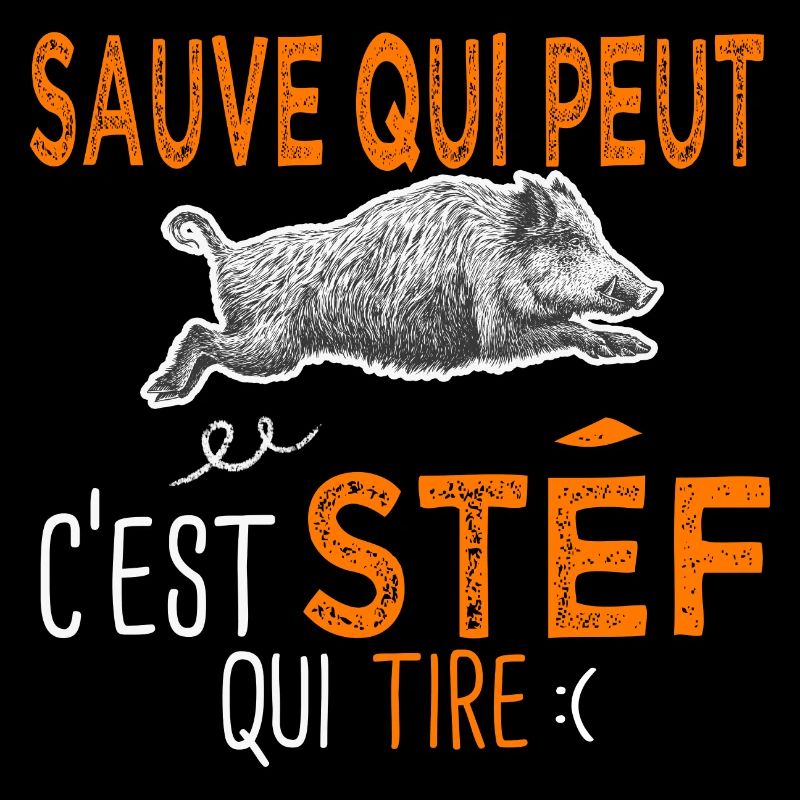 c'est stef qui tire Humour Chasseur stéphane