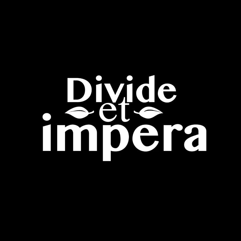 Divide et impera - Teile und herrsche