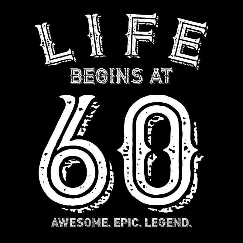 Gift for the 60th birthday 60 years saying