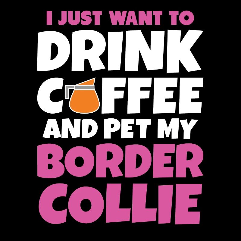 Border Collie Hundehalter Hunderasse Kaffee