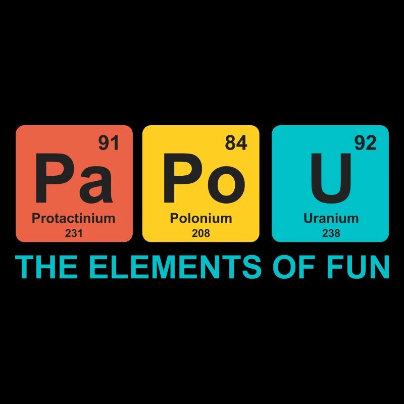 papou elements science cadeau papa drole