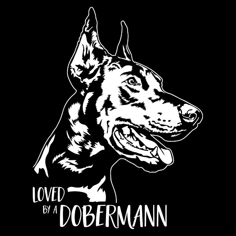Loved by a Doberman Dog Saying Wilsigns