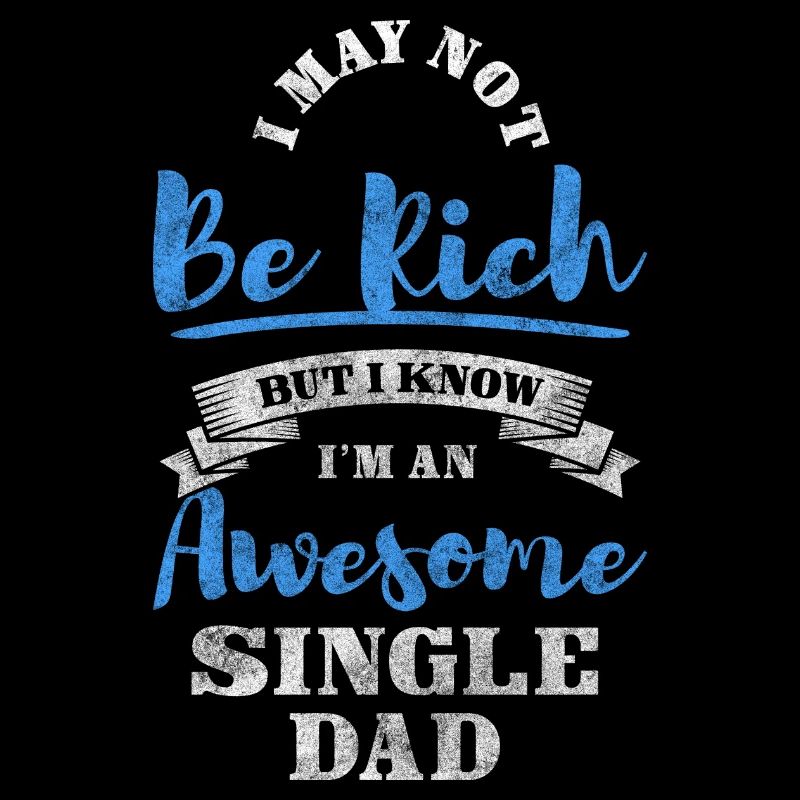 Single Parent Responsibility Sarcasm