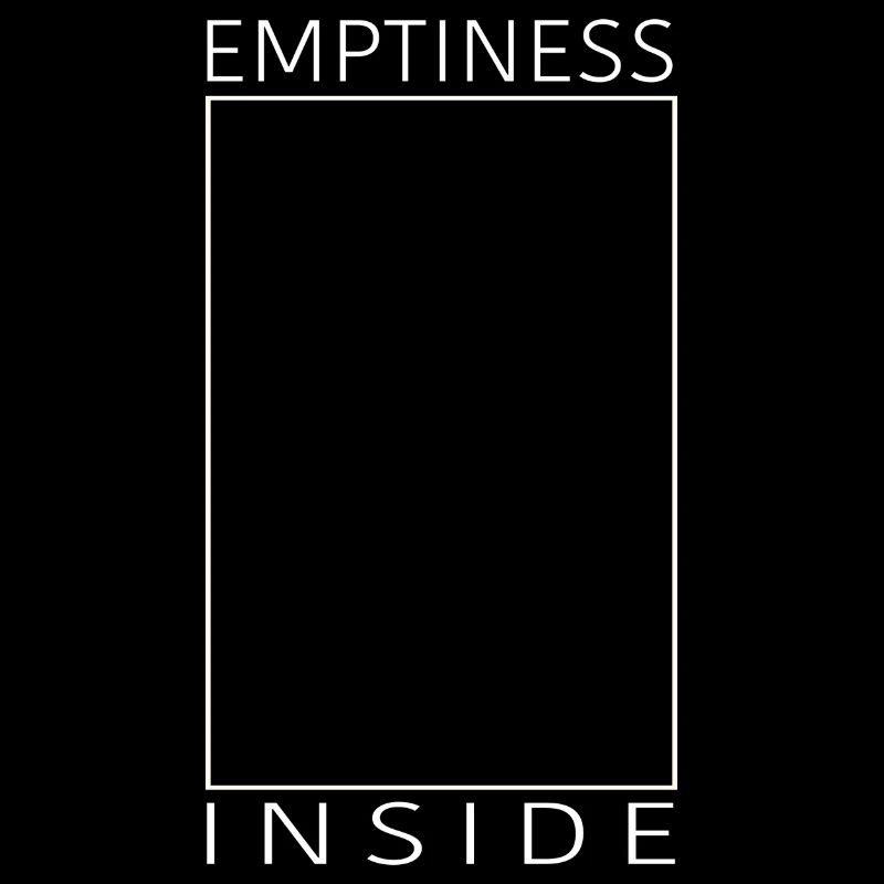Emptiness inside