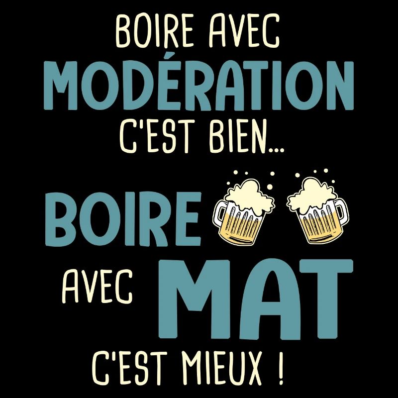 mathieu modération boire avec mat c'est mieux