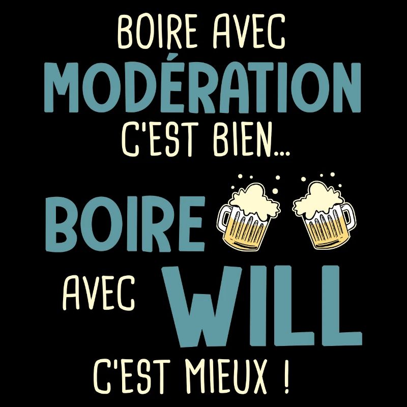 william modération boire avec will c'est mieux