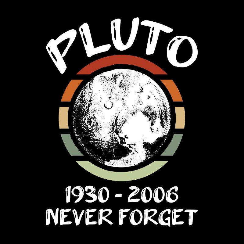 Pluton 1930 - 2006 Never Forget Design pour un