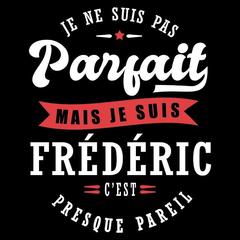 Frédéric Parfait Cadeau prenom frederic