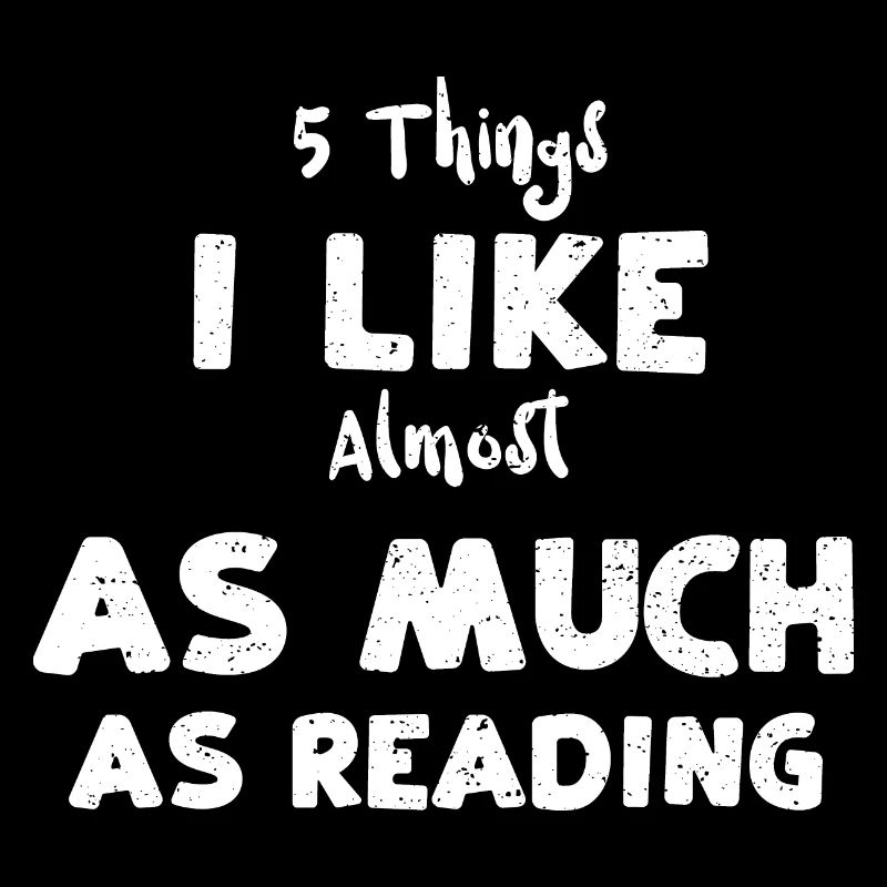 5 things I like almost as much a...