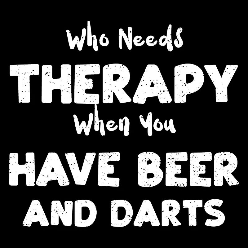 Who Needs Therapy When You Have...