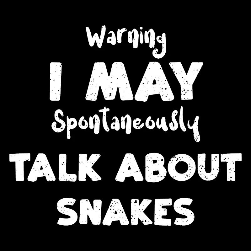 Warning I May Spontaneously Talk...