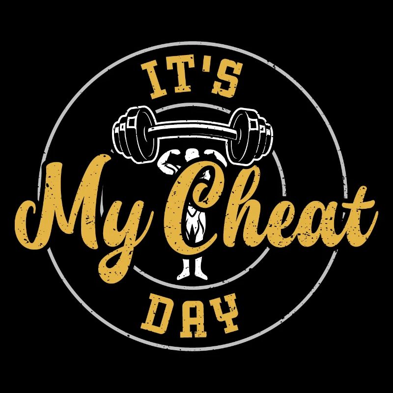 It's My Cheat Day - Gym