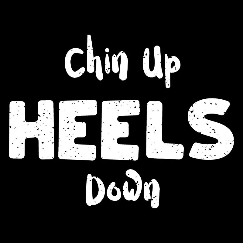 Chin Up Heels Down - Cheval