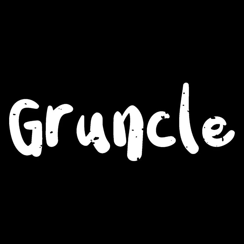 Gruncle - Uncle