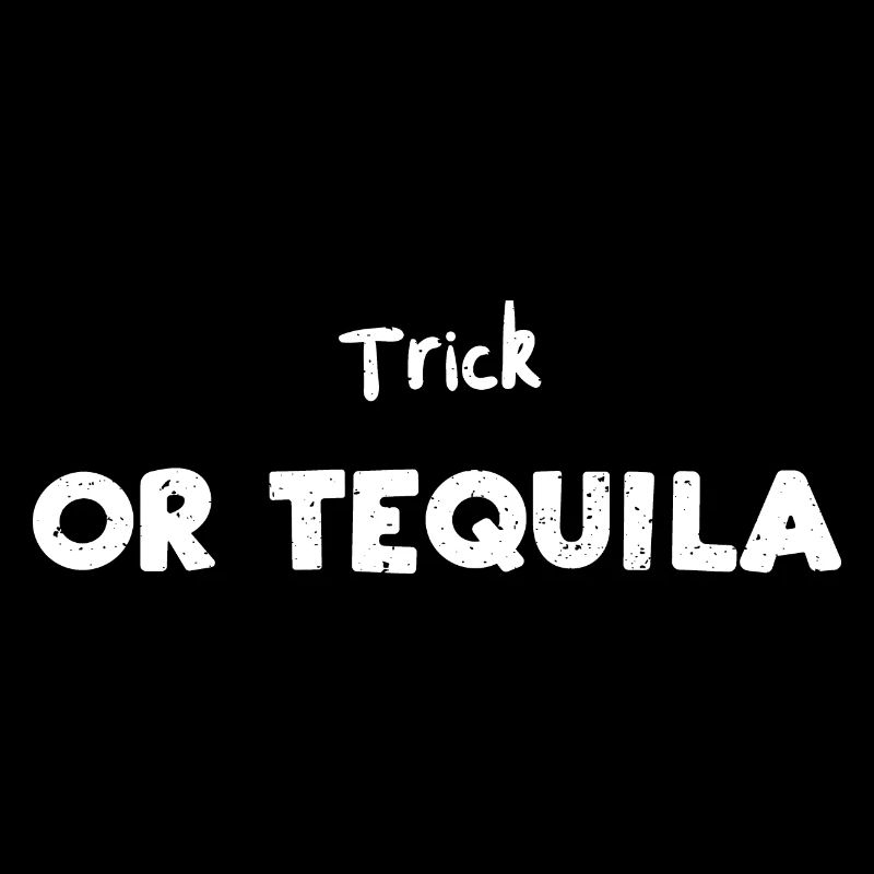 Trick or Tequila - Halloween