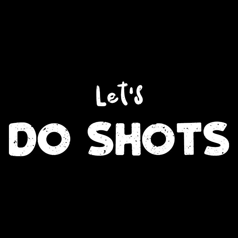 Let’s Do Shots - Photographie