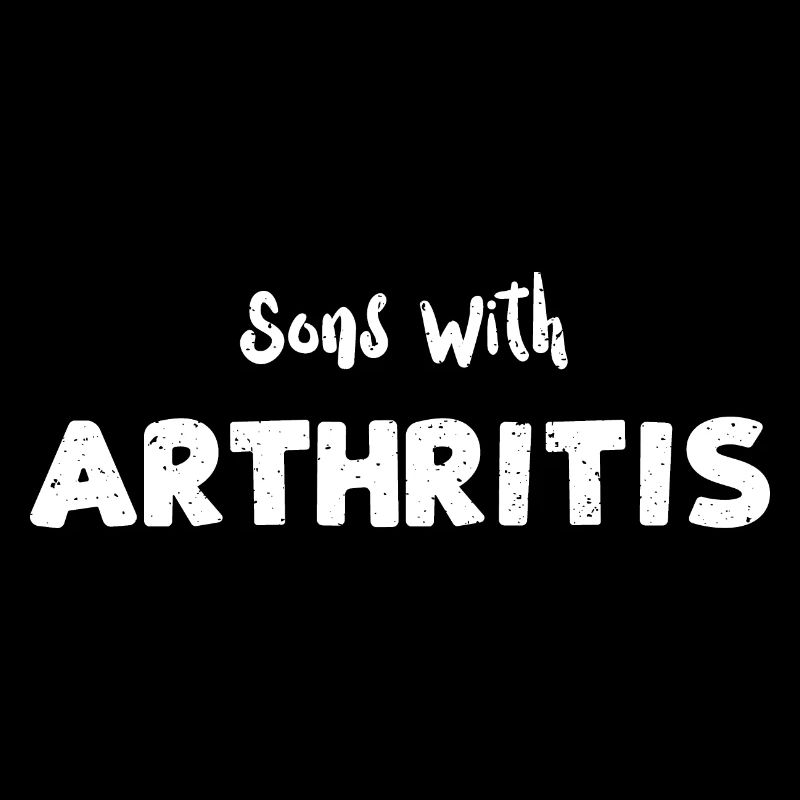 Sons With Arthritis - Son