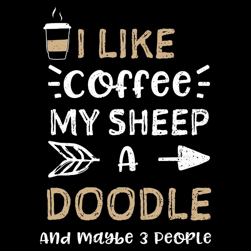 I Like Coffee My Sheep A Doodle...