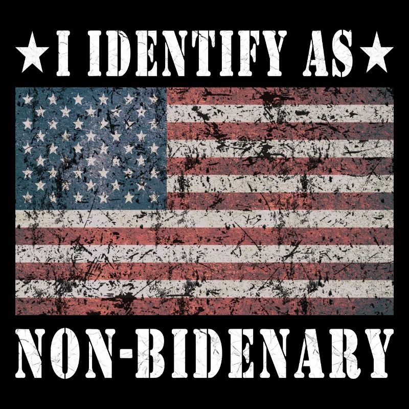 I Identify As Non-Bidenary - 2024