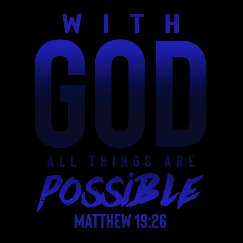 everything is possible with God