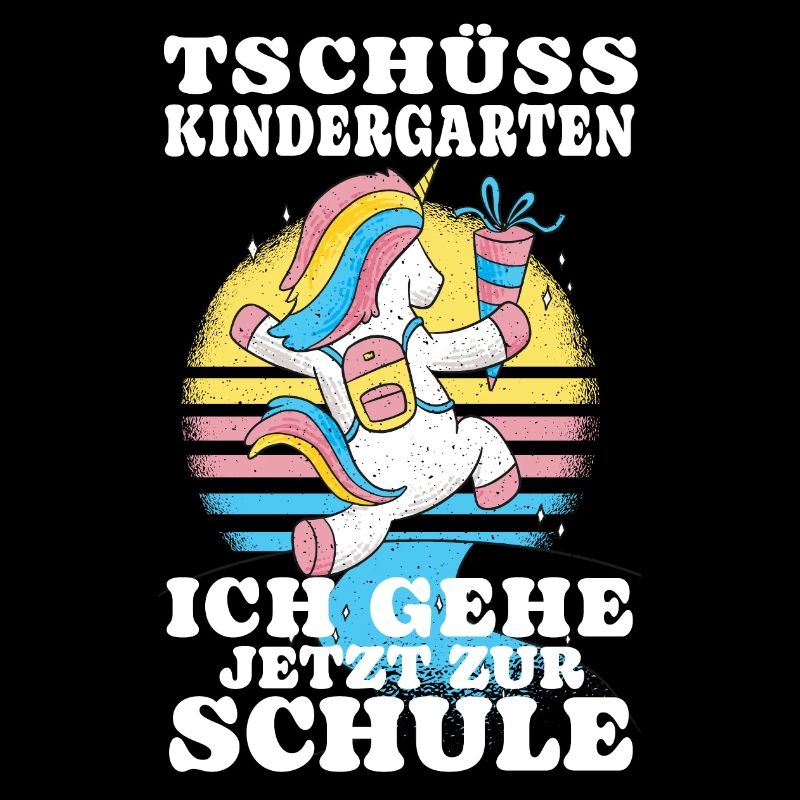 Einschulung Einhorn Tschüss Kindergarten