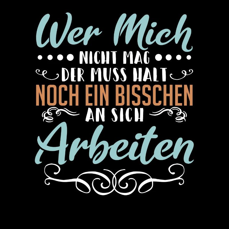 Wer mich nicht mag der muss halt noch ein bisschen