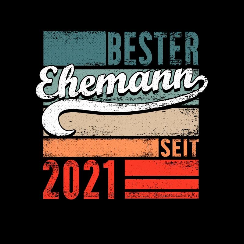 Bester Ehemann seit 2021 1. Hochzeitstag