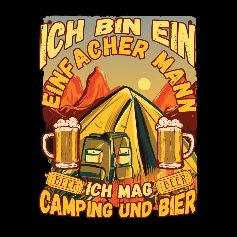 Ich Bin Ein Einfacher Mann Ich Mag Camping Bier