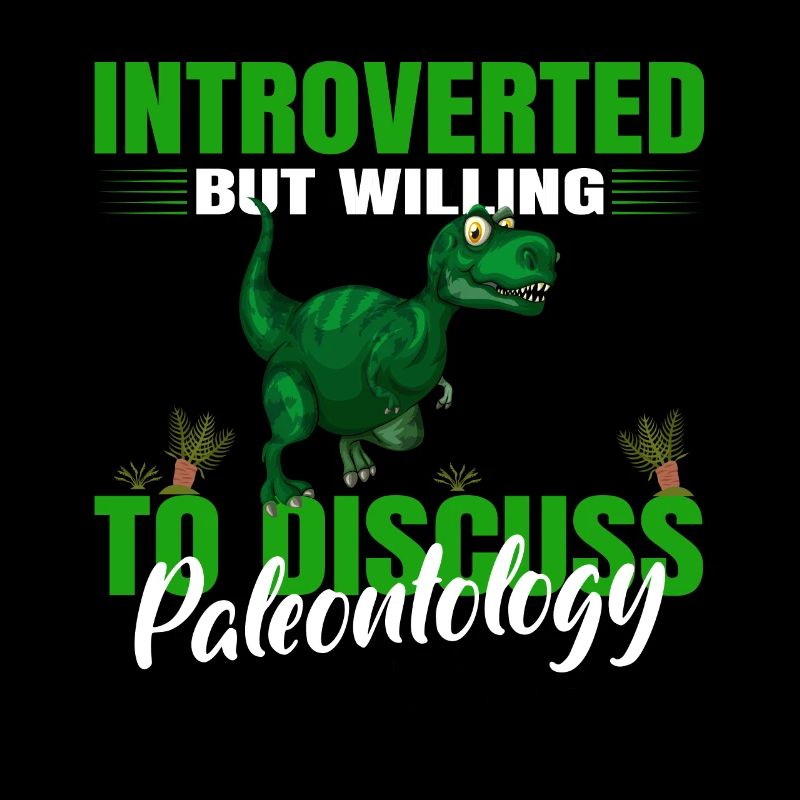 Introverted, But Discuss Paleontology