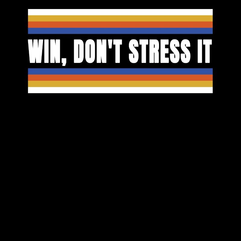 Don't win, emphasize it joke humor victory