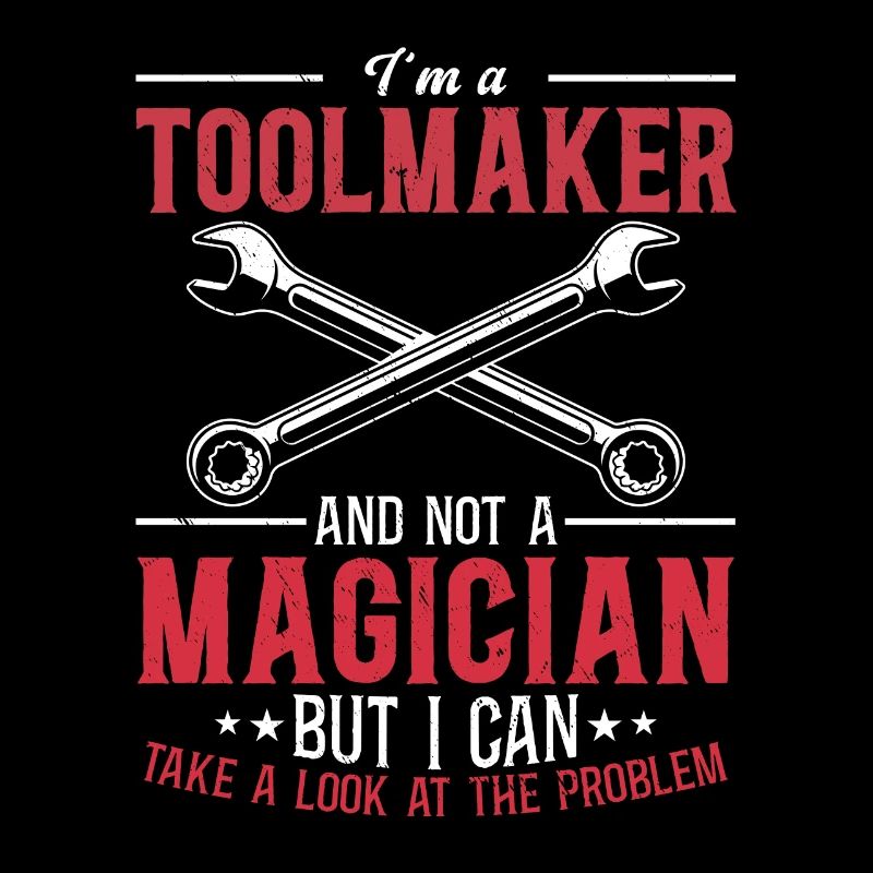 Tool Mechanic - Not a Magician, Just a Genius