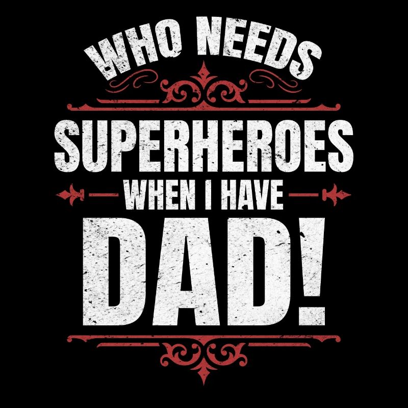Superheld Papa Besser als jeder Comic-Held