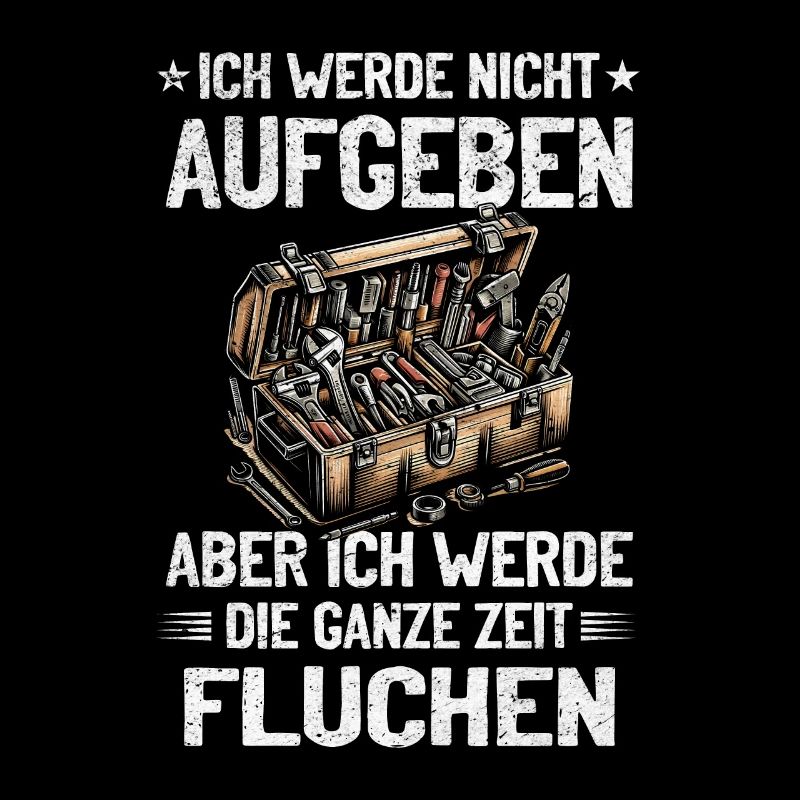 Never give up, swear creatively!