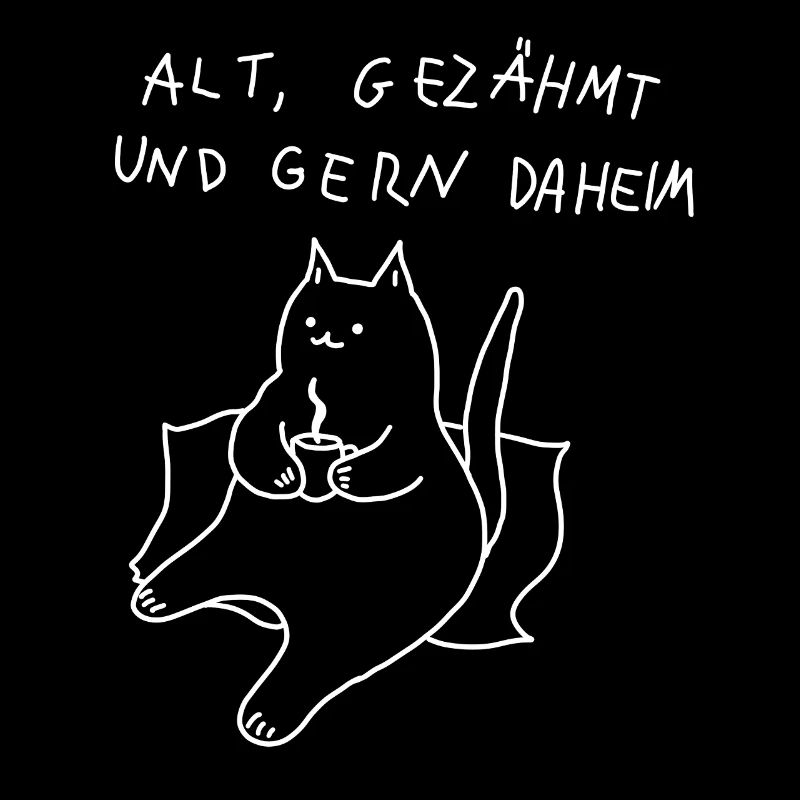alt und gemütlich - katze spruch fauler kater