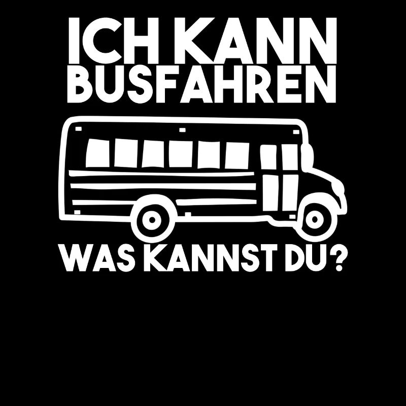 Busfahrer Spruch